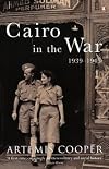 Cairo in the War: 1939-45