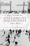 Italy and Its Discontents: Family, Civil Society, State