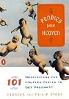 Pennies from Heaven: 101 Meditations for Couples Trying to Get Pregnant