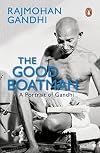 Good Boatman: A Portrait of Gandhi