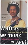 Who Do We Think We Are?: Imagining the New Britain