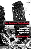 The Death of Yugoslavia