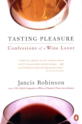 Tasting Pleasure: Confessions of a Wine Lover book cover