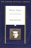 White Noise: Text and Criticism (Viking Critical Library)