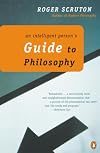 An Intelligent Person's Guide to Philosophy