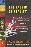 The Fabric of Reality