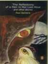 Reflections of a Hen in Her Last Hour & Other Stories
