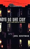 Keys to the City: Tales of a New York City Locksmith