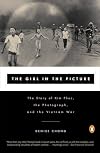 The Girl in the Picture: The Story of Kim Phuc