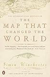 The Map That Changed The World A Tale Of Rocks Ruin And Redemption