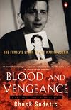 Blood and Vengeance: One Family's Story of the War in Bosnia