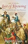 Dangerous Knowledge: Orientalism and Its Discontents
