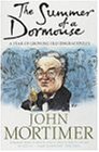 The Summer of a Dormouse