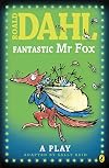 Fantastic Mr Fox: The Play