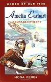 Amelia Earhart: Courage in the Sky