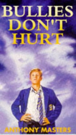 Cover of Bullies don't hurt