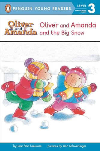 Oliver and Amanda and the Big Snow (By: Jean Van Leeuwen) cover