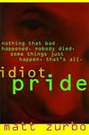 Idiot Pride
