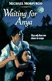 Waiting For Anya