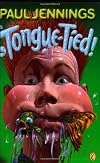 Tongue-Tied!