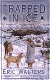 Trapped in Ice