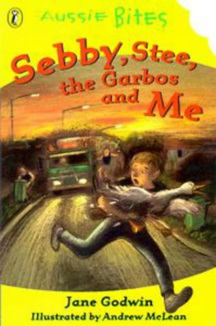 Sebby, Stee, the Garbos and Me (By: Jane Godwin) cover
