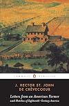 Letters from an American Farmer; and, Sketches of Eighteenth-Century America