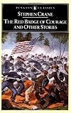 The Red Badge of Courage and Other Stories (Penguin Classics, Covici ed.)