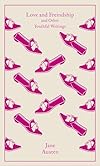 Love and Freindship: And Other Youthful Writings