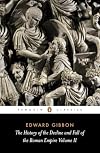 The History of the Decline and Fall of the Roman Empire: v. 2 (Penguin Classics)