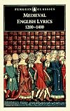 Medieval English Lyrics: 1200-1400 (Penguin Classics)