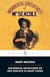 Wonderful Adventures of Mrs. Seacole in Many Lands