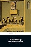 Medieval Writings on Female Spirituality