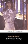 Hedda Gabler / Pillars Of The Community / The Wild Duck