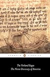 The Vinland Sagas: The Icelandic Sagas about the First Documented Voyages across the North Atlantic