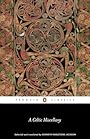 A Celtic Miscellany: Translations from the Celtic Literature (Penguin Classics) - Kenneth Hurlstone Jackson