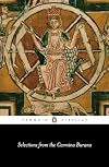 Selections from the Carmina Burana: A New Verse Translation (Penguin Classics)