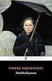 Netochka Nezvanova Penguin Classics