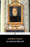The Lives of the Artists: A Selection, Volume 2