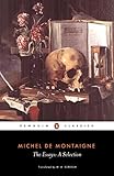 The Essays A Selection Penguin Classics