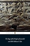 The Saga of the People of Laxardal and Bolli Bollason's Tale (Penguin Classics)