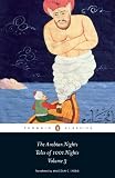 The Arabian Nights Tales Of 1001 Nights Volume 3 Penguin Classics