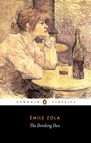The Drinking Den / The Dram Shop / L'Assommoir / The Gin Palace book cover