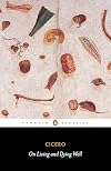 On Living and Dying Well (Penguin Classics)