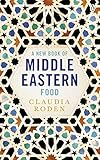 A New Book Of Middle Eastern Food