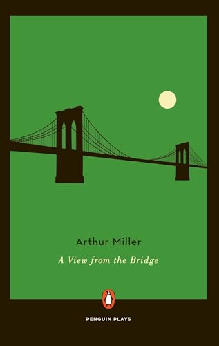 A View from the Bridge (By: Arthur Miller) cover