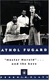"Master Harold" … and the Boys