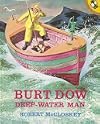 Burt Dow, Deep-Water Man