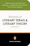 The Penguin Dictionary of Literary Terms and Literary Theory