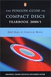 Compact Discs Yearbook 2000/1, The Penguin Guide to (Penguin Guide to Compact Discs and Dvds Yearbook)